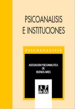 2004-3: Psicoanálisis e instituciones