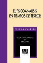 2006-2: El psicoanálisis en tiempos de terror
